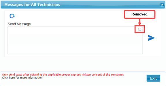 Emoji button removed from the technician message window for all technicians.